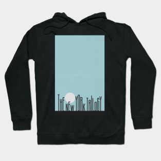 The New York Trilogy Hoodie